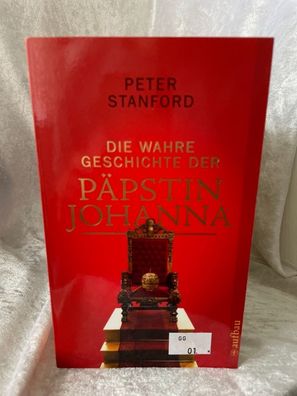 Die wahre Geschichte der Päpstin Johanna