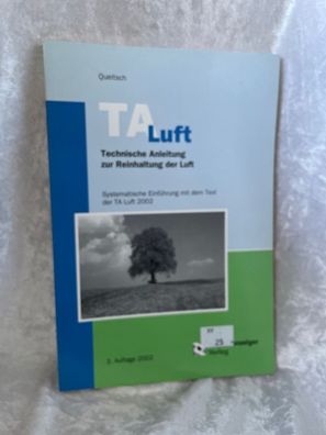 TA Luft - Technische Anleitung zur Reinhaltung der Luft: Systematische Einféhrun