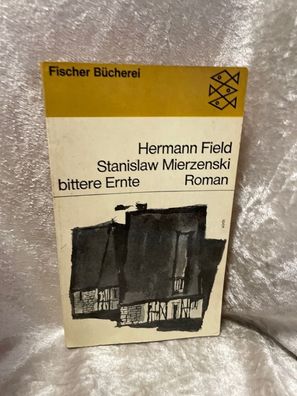Stanislaw Mierzenski Bittere Ernte