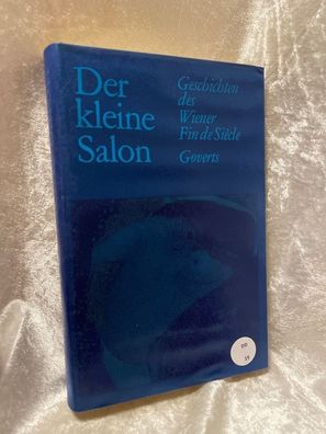 Der kleine Salon. Szenen und Prosa des Wiener Fin de Siecle