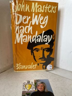 Der Weg nach Mandalay