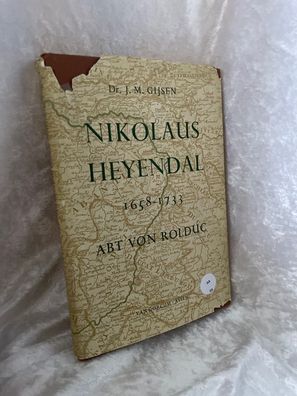 Nikolaus Heyendal (1658-1733) Abt von Rolduc und seine Stellung zum Jansenismus