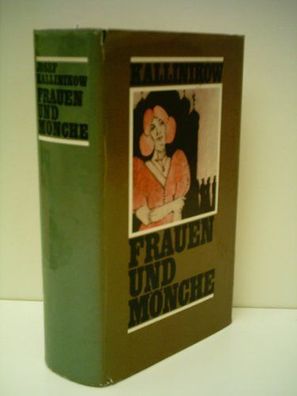 Josef Kallinikow: Frauen und Mönche