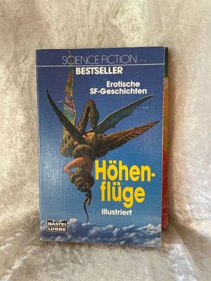 Höhenflége. Erotische Science Fiction Geschichten