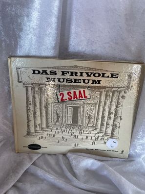 Das frivole Museum 2. Saal