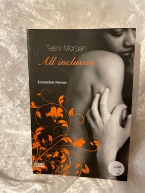 All inclusive : erotischer Roman