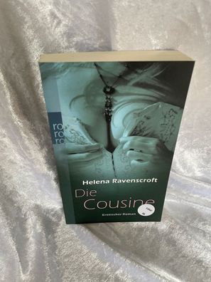 Die Cousine : erotischer Roman ; [adults only]
