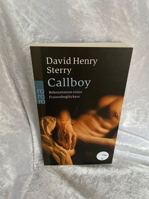 Callboy : Bekenntnisse eines Frauenbegléckers