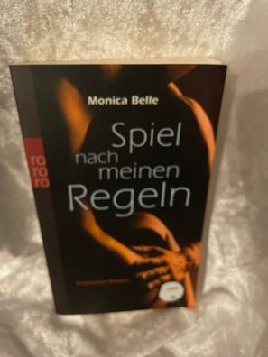 Spiel nach meinen Regeln : erotischer Roman