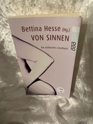 Von Sinnen : ein erotisches Lesebuch