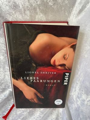 Liebespaarungen: Roman