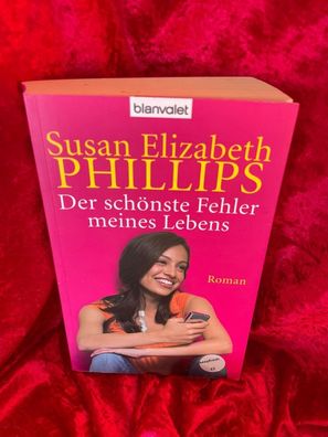 Der schönste Fehler meines Lebens : Roman