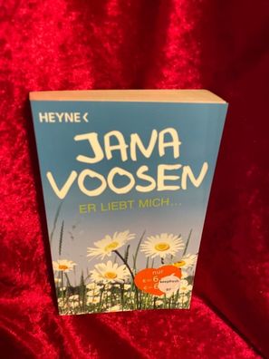 Er liebt mich...: Roman