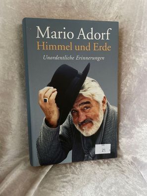 Himmel und Erde: Unordentliche Erinnerungen