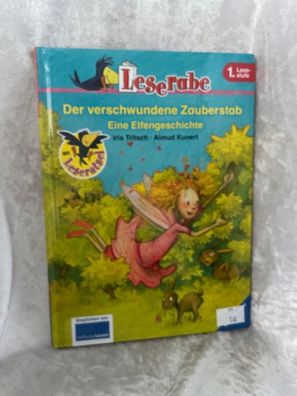 Der verschwundene Zauberstab: Eine Elfengeschichte: Eine Elfengeschichte. Mit Le
