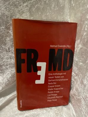 Fremd : eine Anthologie