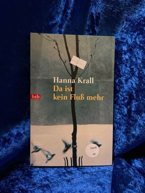 Da ist kein Fluß mehr