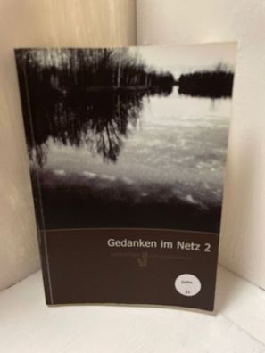 Gedanken im Netz 2. Schreibzimmer. de Anthologie Band 2