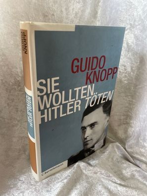Sie wollten Hitler töten