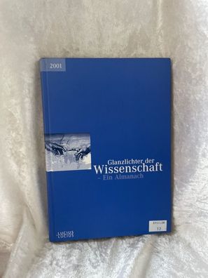 Glanzlichter der Wissenschaft 2001: Ein Almanach