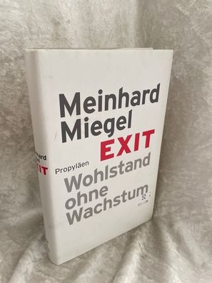Exit: Wohlstand ohne Wachstum