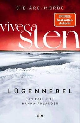 Lügennebel | Viveca Sten | Buch | Ein Polarkreis-Krimi | 528 S. | Deutsch | 2025