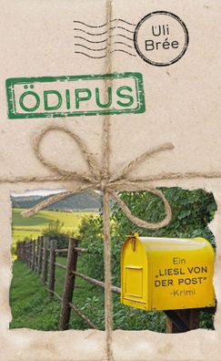 Ödipus - Ein Liesl von der Post-Krimi | Uli Brée | Taschenbuch | 184 S. | 2025