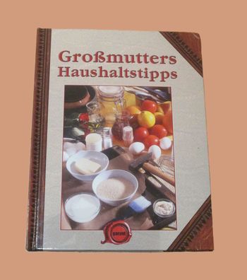 Großmutters Haushaltstipps