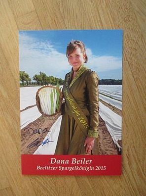 Beelitzer Spargelkönigin 2015 Dana Beiler - handsigniertes Autogramm!!!