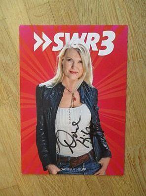 SWR Moderatorin Daniela Hilpp - handsigniertes Autogramm!!!