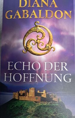 Echo der Hoffnung - Diana Gabaldon, TB