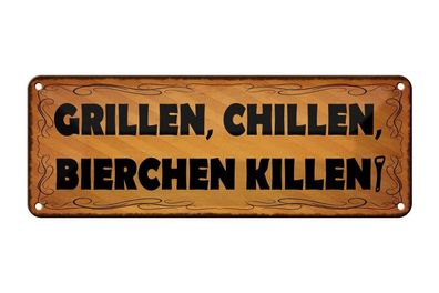 Blechschild Grillen Chillen Bierchen Killen, 2 verschied Größen, Blechschilder
