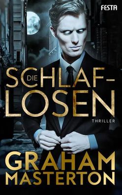 Die Schlaflosen | Graham Masterton | Taschenbuch | 592 S. | Deutsch | 2017
