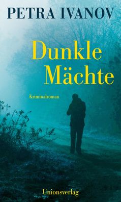 Dunkle Mächte | Kriminalroman. Ein Fall für Flint und Cavalli (10) | Ivanov