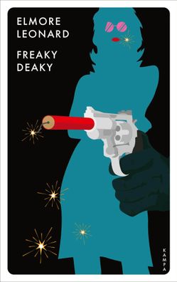 Freaky Deaky | Elmore Leonard | Buch | Red Eye | 416 S. | Deutsch | 2023