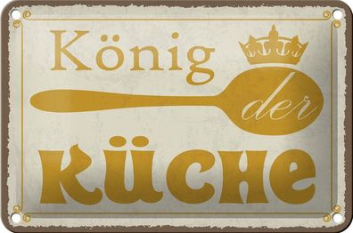 Blechschild König der Küche Krone, 3 verschied Größen Blechschilder