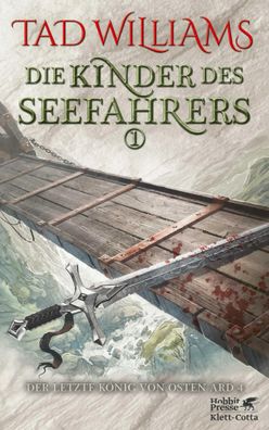 Die Kinder des Seefahrers 1 | Der letzte König von Osten Ard Band 4 | Williams