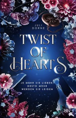 Twist of Hearts | Juli Dorne | Taschenbuch | The Hearts Duet | 464 S. | Deutsch