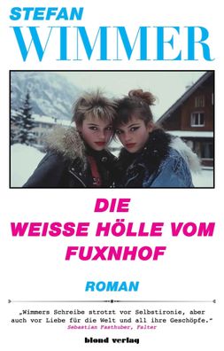Die weiße Hölle vom Fuxnhof | Stefan Wimmer | Taschenbuch | 263 S. | Deutsch