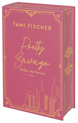 Pretty Savage - Süßer als Verrat | Tami Fischer | Buch | Manhattan Elite | 2025