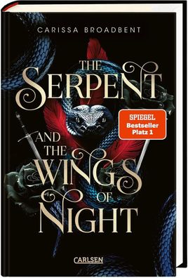 The Serpent and the Wings of Night (Crowns of Nyaxia 1) | Carissa Broadbent