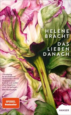 Das Lieben danach | Helene Bracht | Buch | 192 S. | Deutsch | 2025