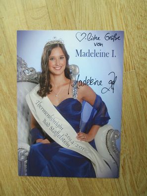Thermenkönigin Bad Staffelstein 2014-2016 Madeleine I. - handsigniertes Autogramm!!!