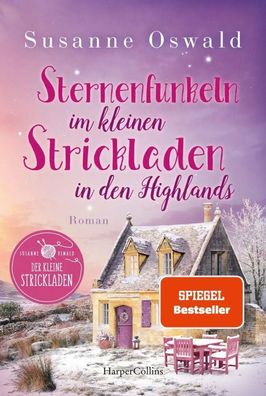 Sternenfunkeln im kleinen Strickladen in den Highlands | Susanne Oswald | Buch