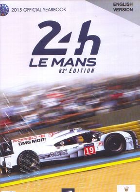 24 Hours of Le Mans 2015 - Official Yearbook