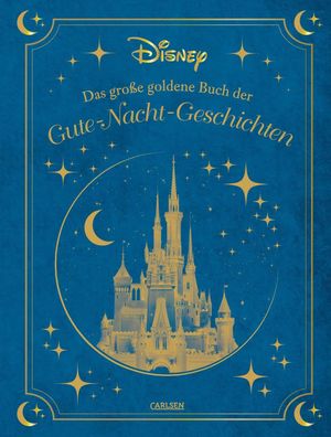 Disney: Das große goldene Buch der Gute-Nacht-Geschichten | Walt Disney | Buch