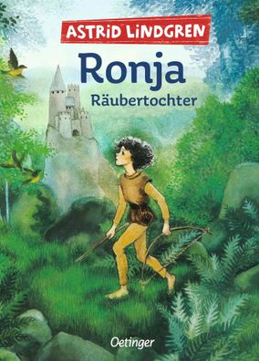 Ronja, Räubertochter | Astrid Lindgren | Buch | Ronja Räubertochter | 240 S