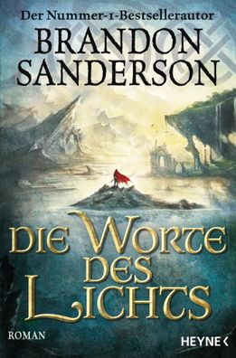 Die Worte des Lichts | Brandon Sanderson | Taschenbuch | 976 S. | Deutsch | 2017