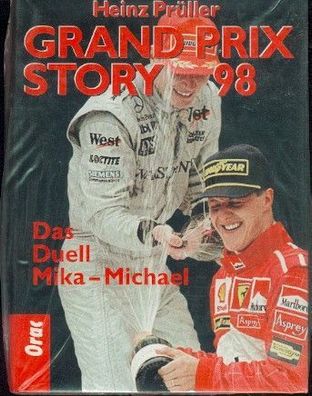 Heinz Prüller Grand Prix Story 1998 - Das Duell Mika gegen Michael