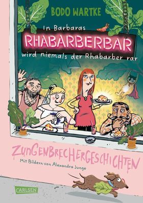 In Barbaras Rhabarberbar wird niemals der Rhabarber rar | Bodo Wartke | Buch